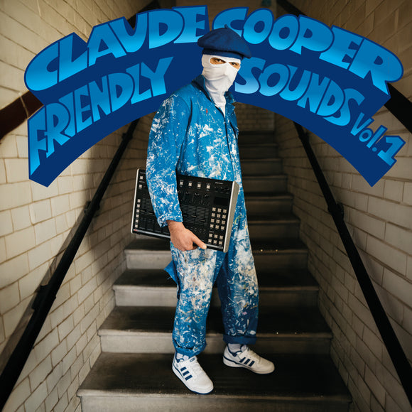Claude Cooper - Friendly Sounds Vol.1