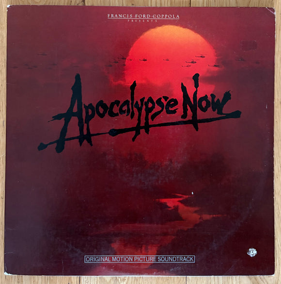 Apocalypse Now - Original Motion Picture Soundtrack