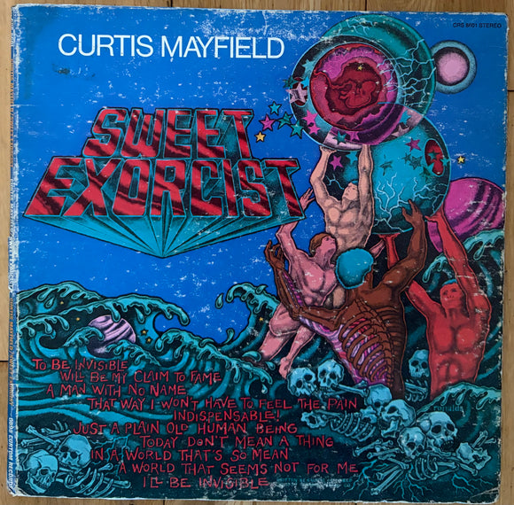 Curtis Mayfield - Sweet Exorcist