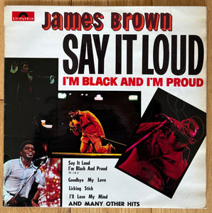 James Brown - Say It Loud I’m Black And I’m Proud