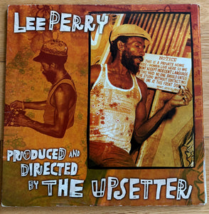 Lee Perry - Produced And Directed By The Upsetter