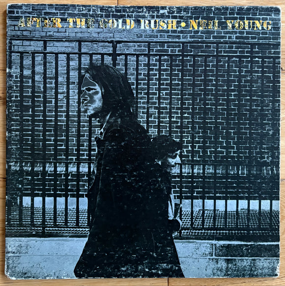 Neil Young - After The Gold Rush