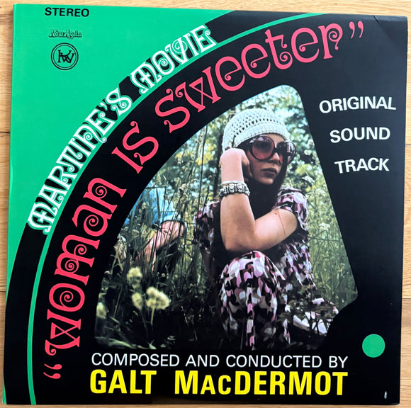 Galt MacDermot - Woman Is Sweeter