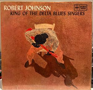 Robert Johnson - King Of The Delta Blues Singers