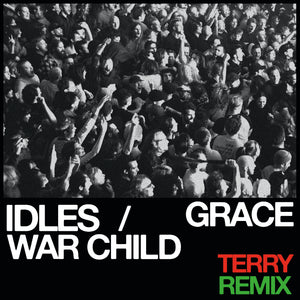 WAR CHILD 7" 001 - IDLES